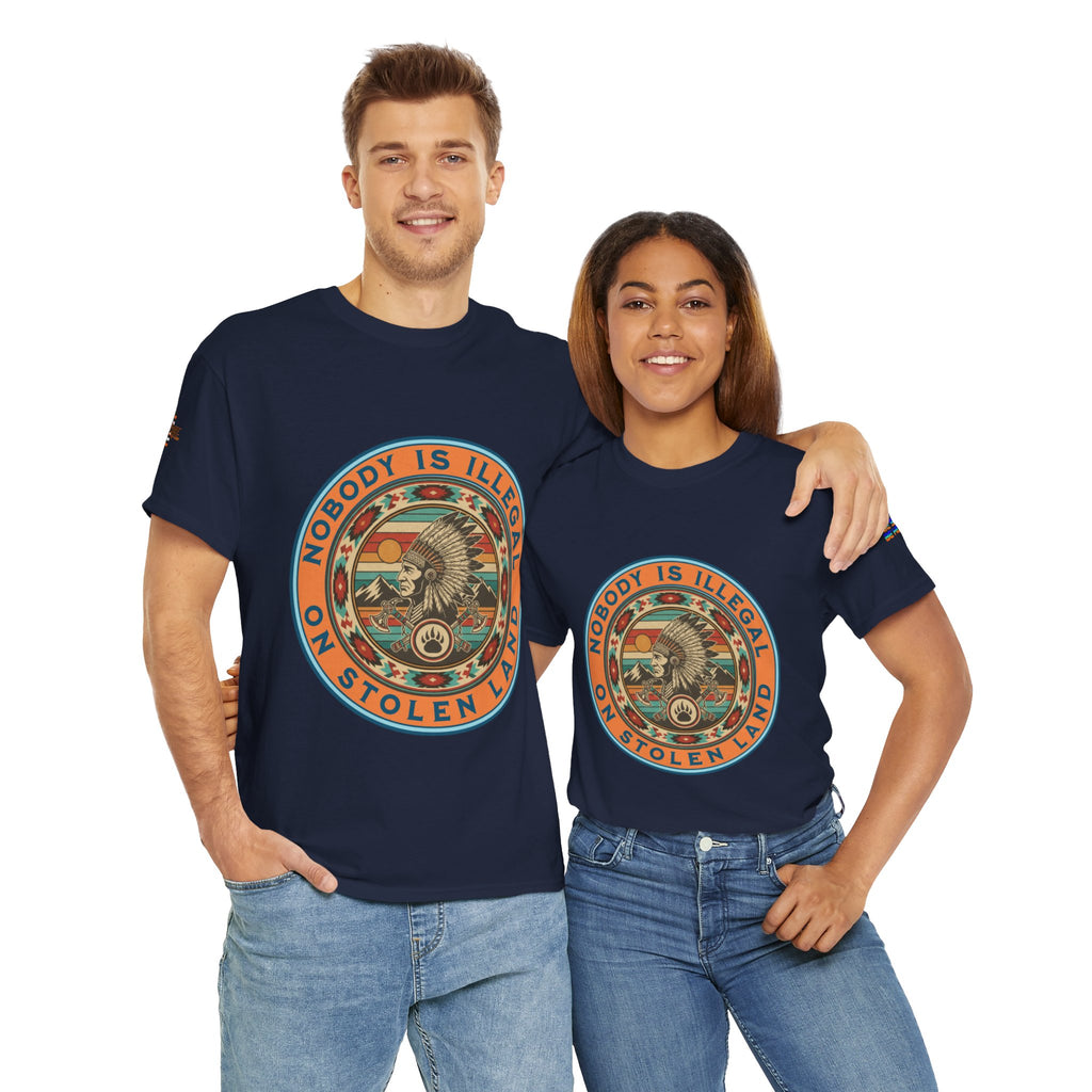 Nobody is Illegal on Stolen Land Unisex Heavy Cotton Gildan Tee, Casual Wear, Gift for Activists, Comfortable Protest Wear