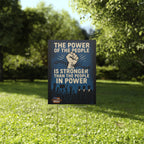 The Power of the People 18"X24" Plastic Protest Yard Sign w/Wire Stand
