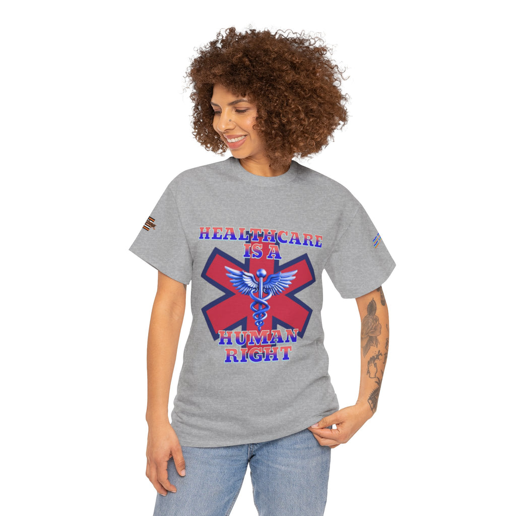 Healthcare is a Human Right Unisex Heavy Cotton Gildan Tee