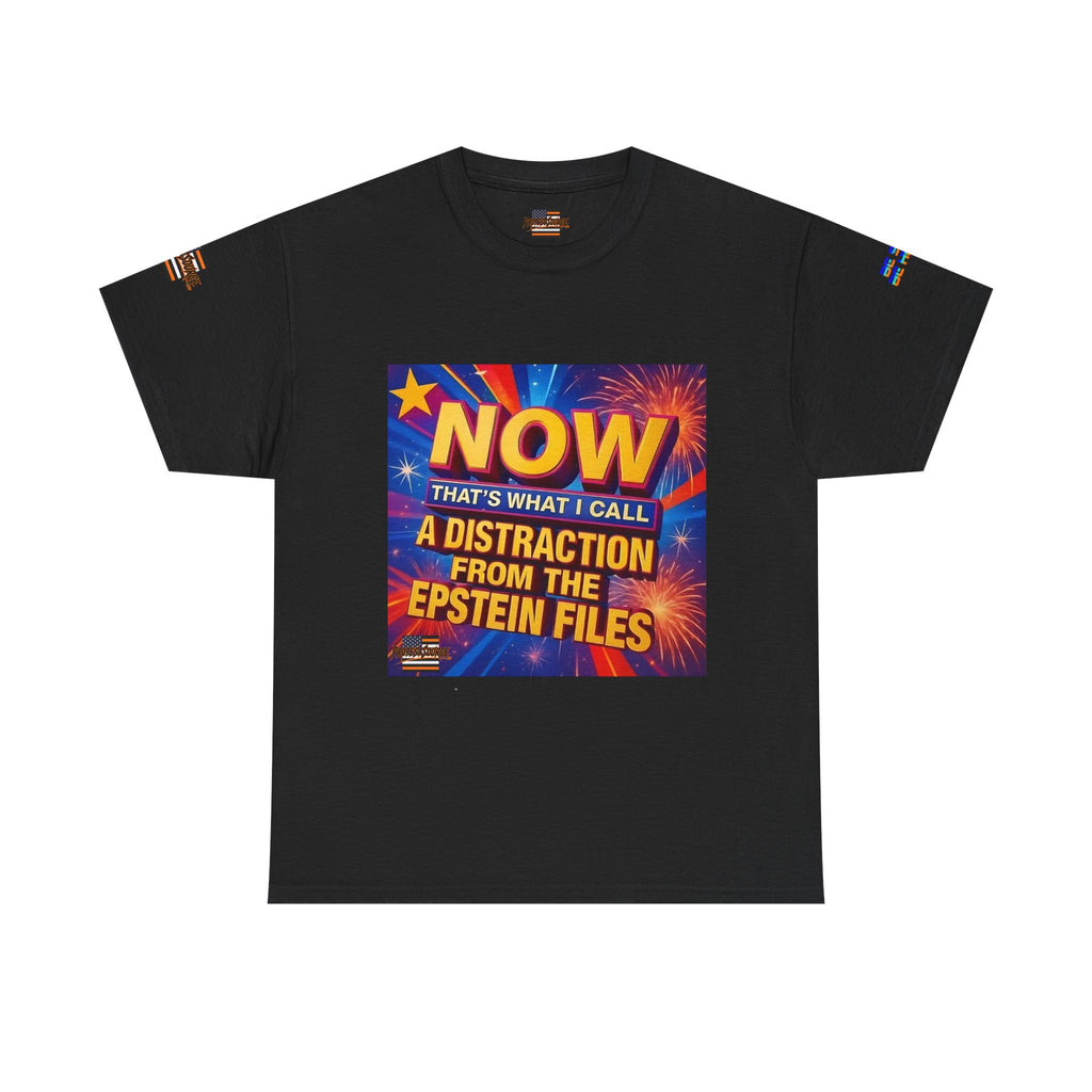 Now That's What I Call A Distraction Unisex Heavy Cotton Gildan Tee