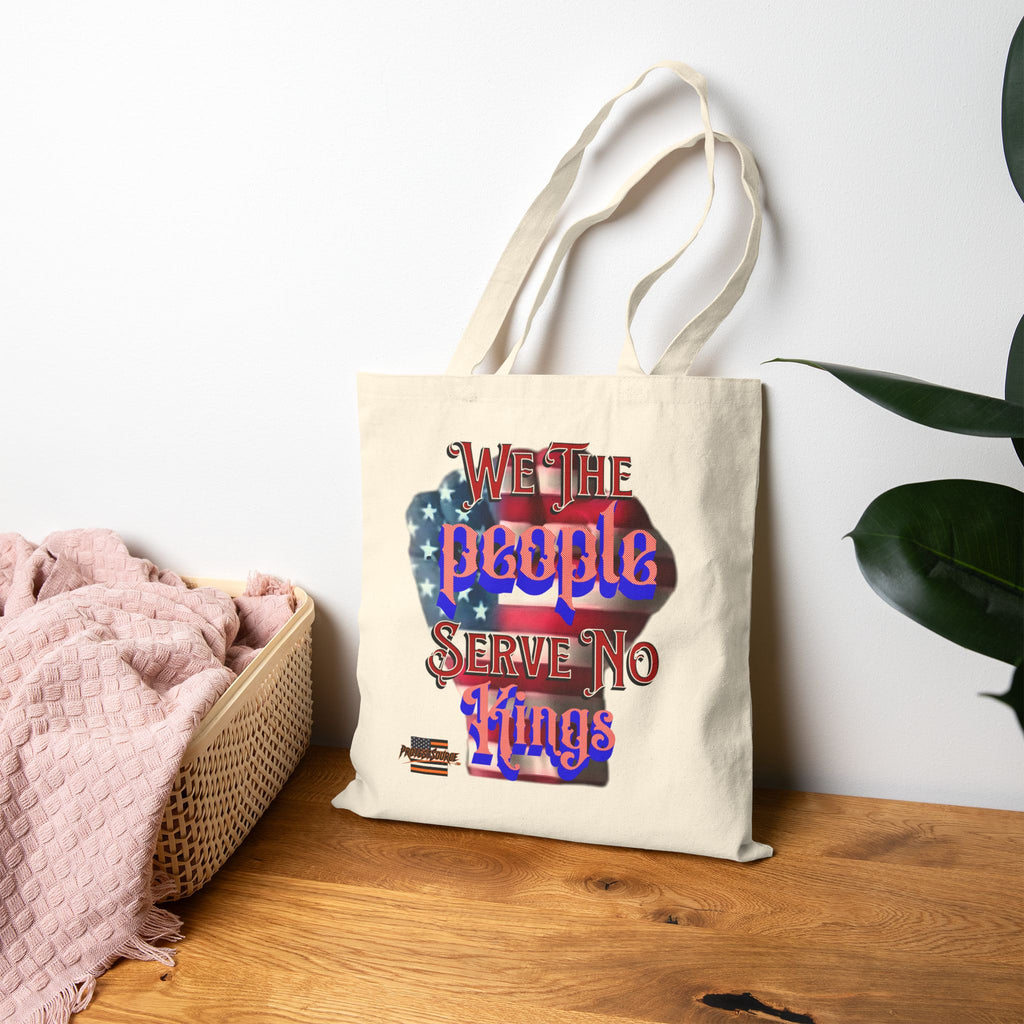 We The People Serve No Kings Cotton Canvas Tote Bag