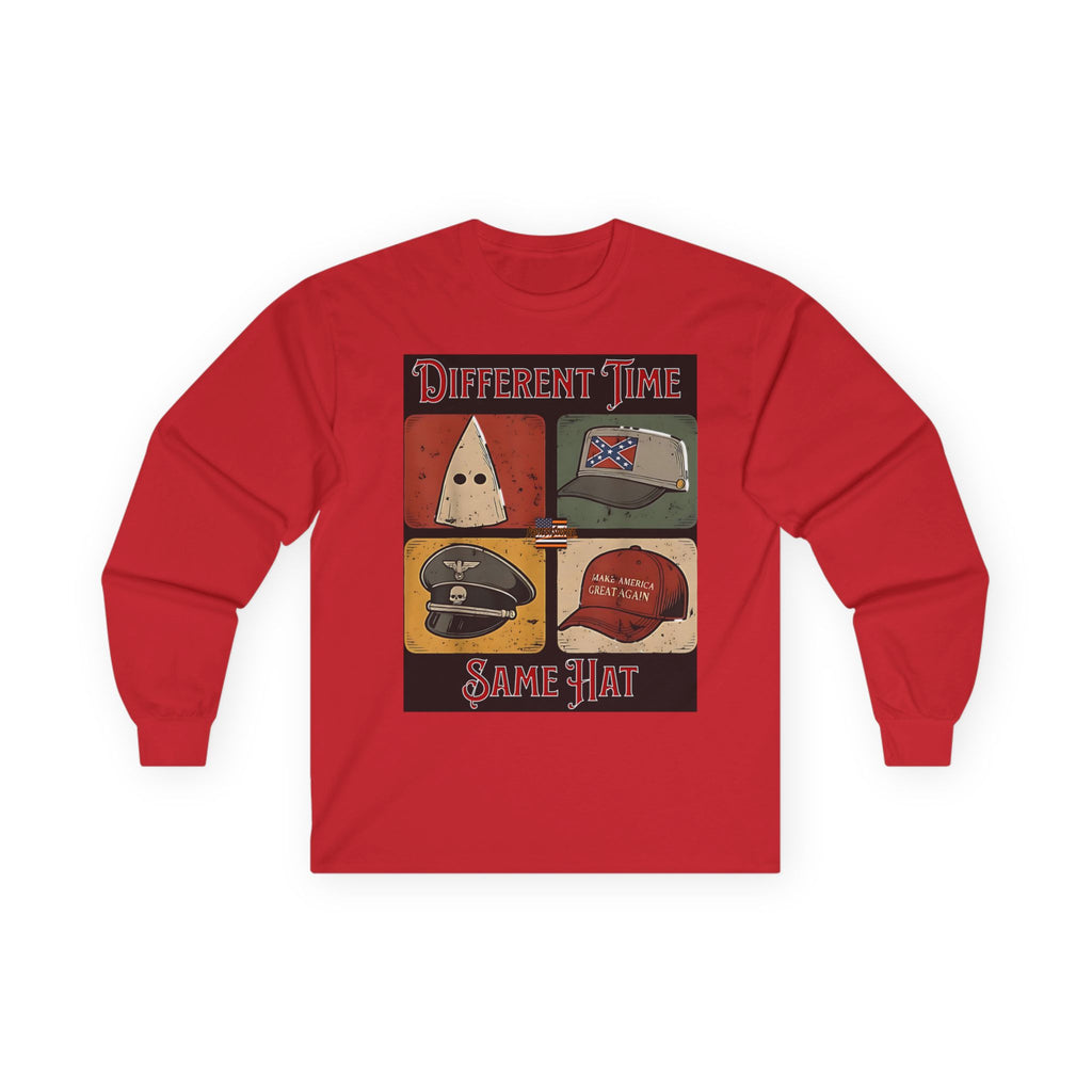 Different Time, Same Hat Long Sleeve Cotton Gildan Tee