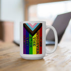 Kiss Whoever The F*ck You Want 15 oz. Ceramic Coffee Mug