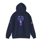 Did You Even Say Thank You Unisex Heavy Blend Gildan Hoodie