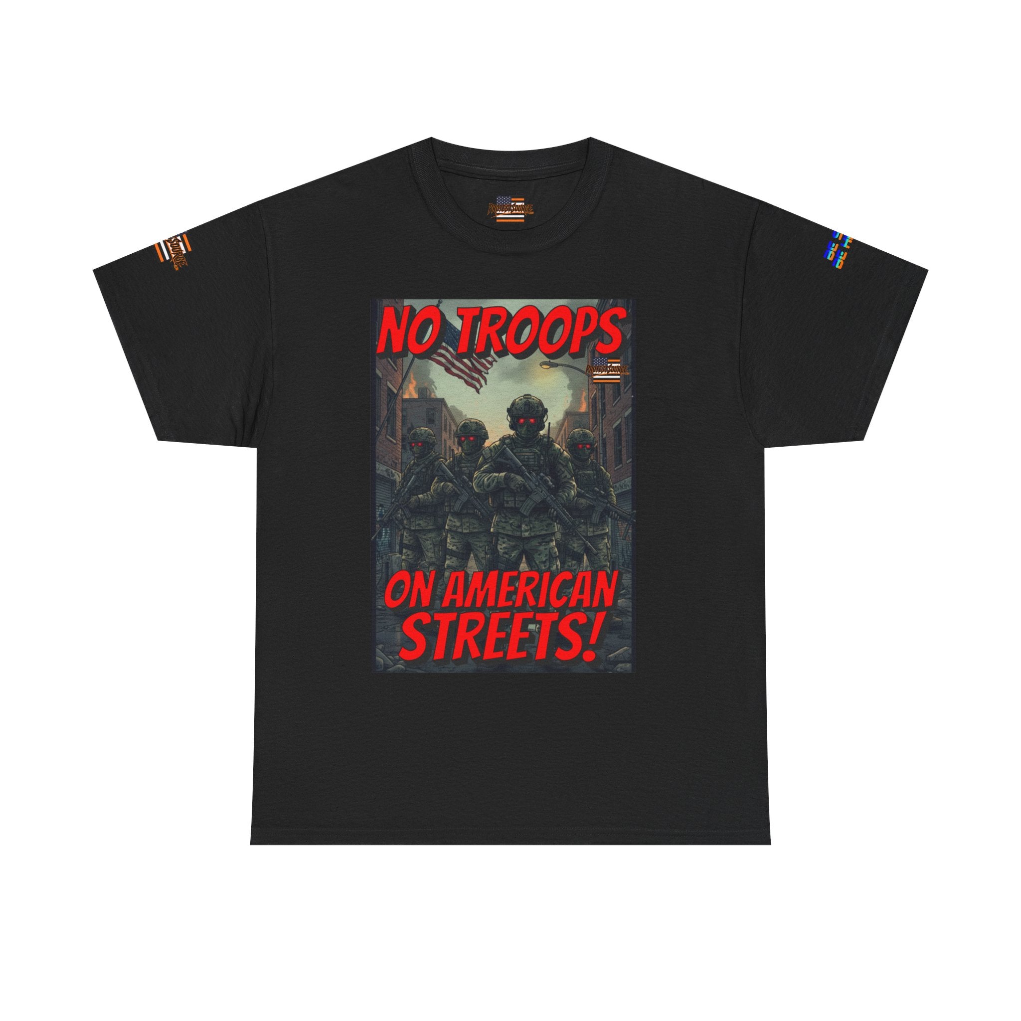 No Troops on American Streets Unisex Heavy Cotton Gildan Tee, Casual Wear, Gift for Activists, Comfortable Protest Wear