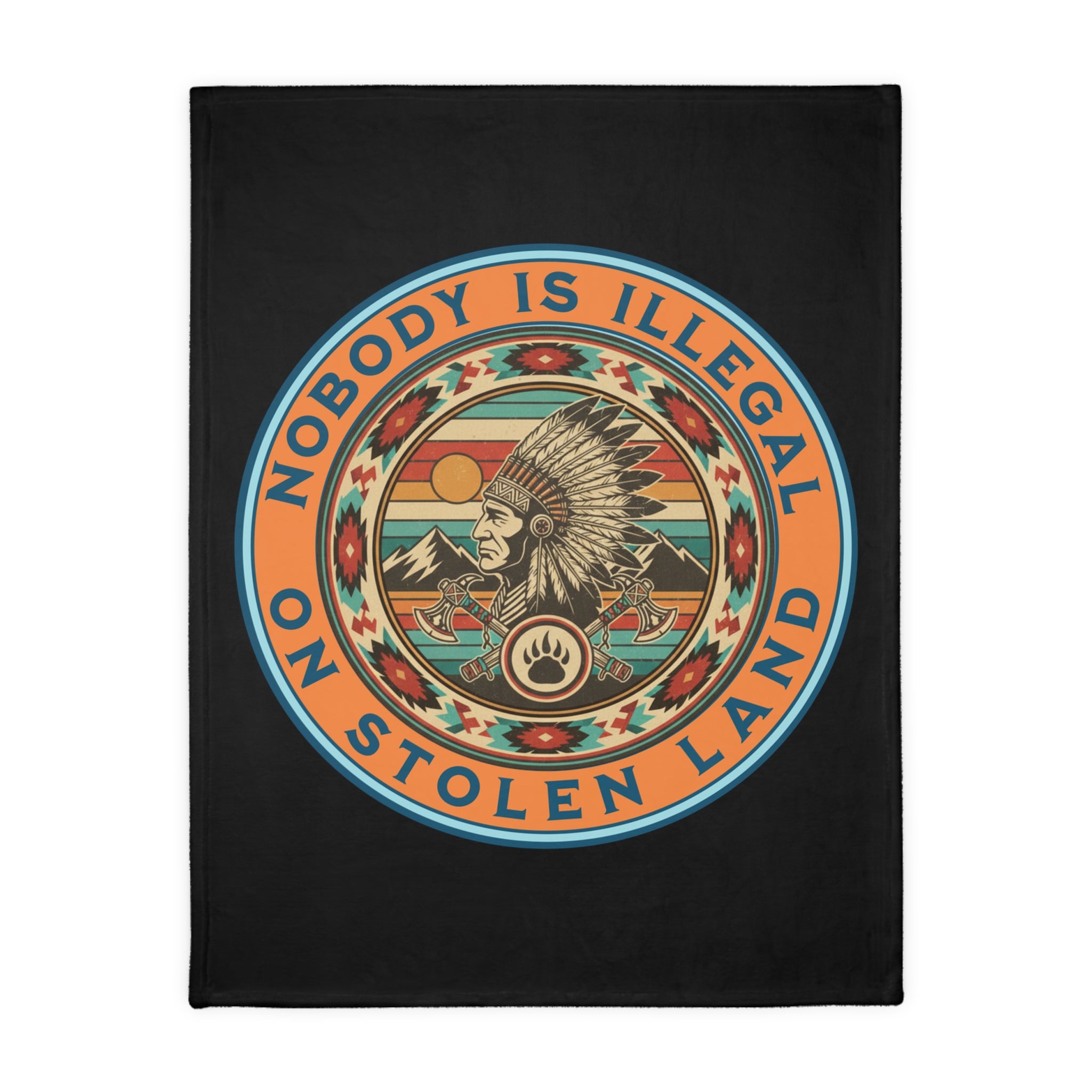 Nobody is Illegal on Stolen Land Protest-Themed 60" x 80" Velveteen Microfiber Blanket, Cozy, Soft Warmth for Activists, Great for Rallies, Home Decor, Gifting