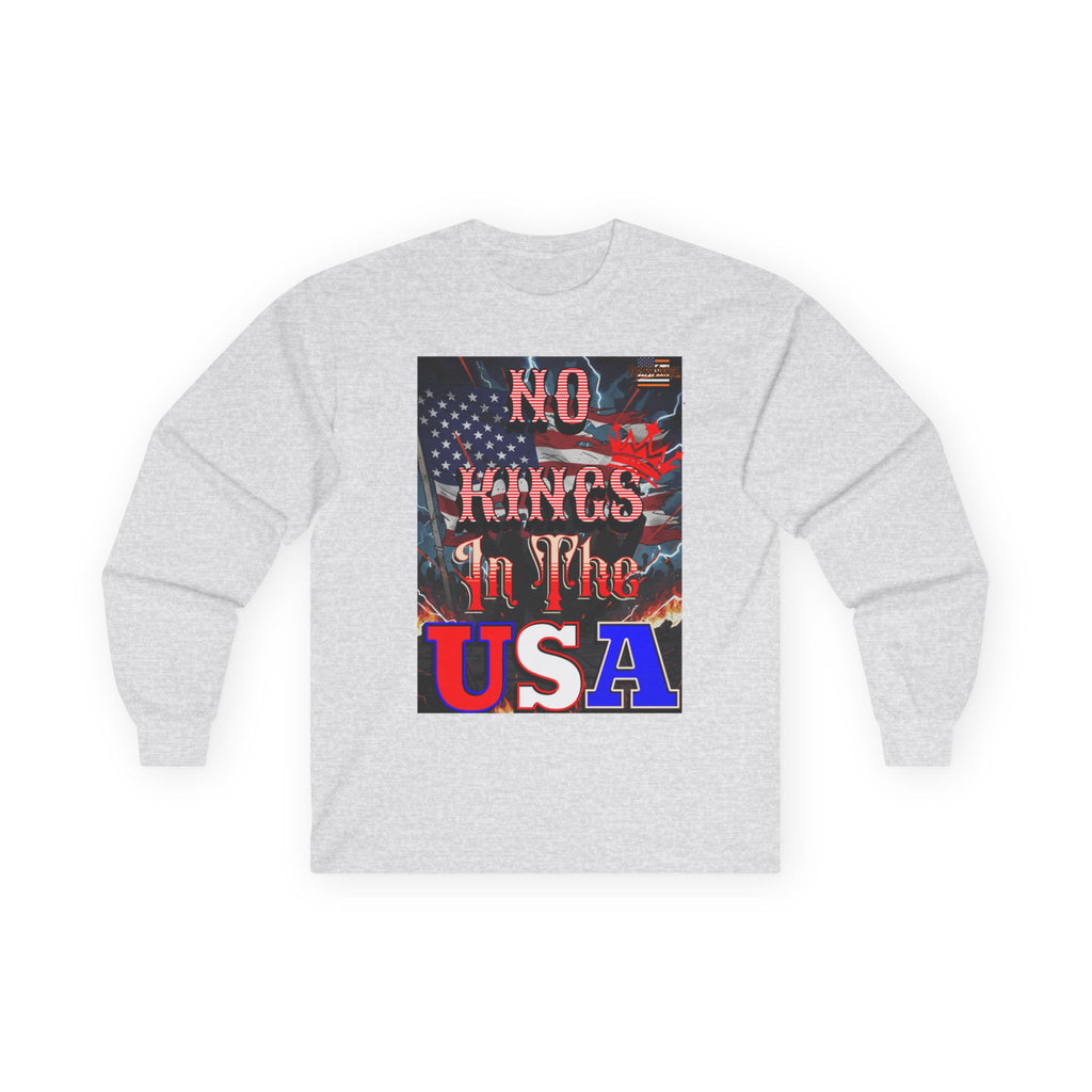 No Kings in the USA Long Sleeve Cotton Gildan Tee