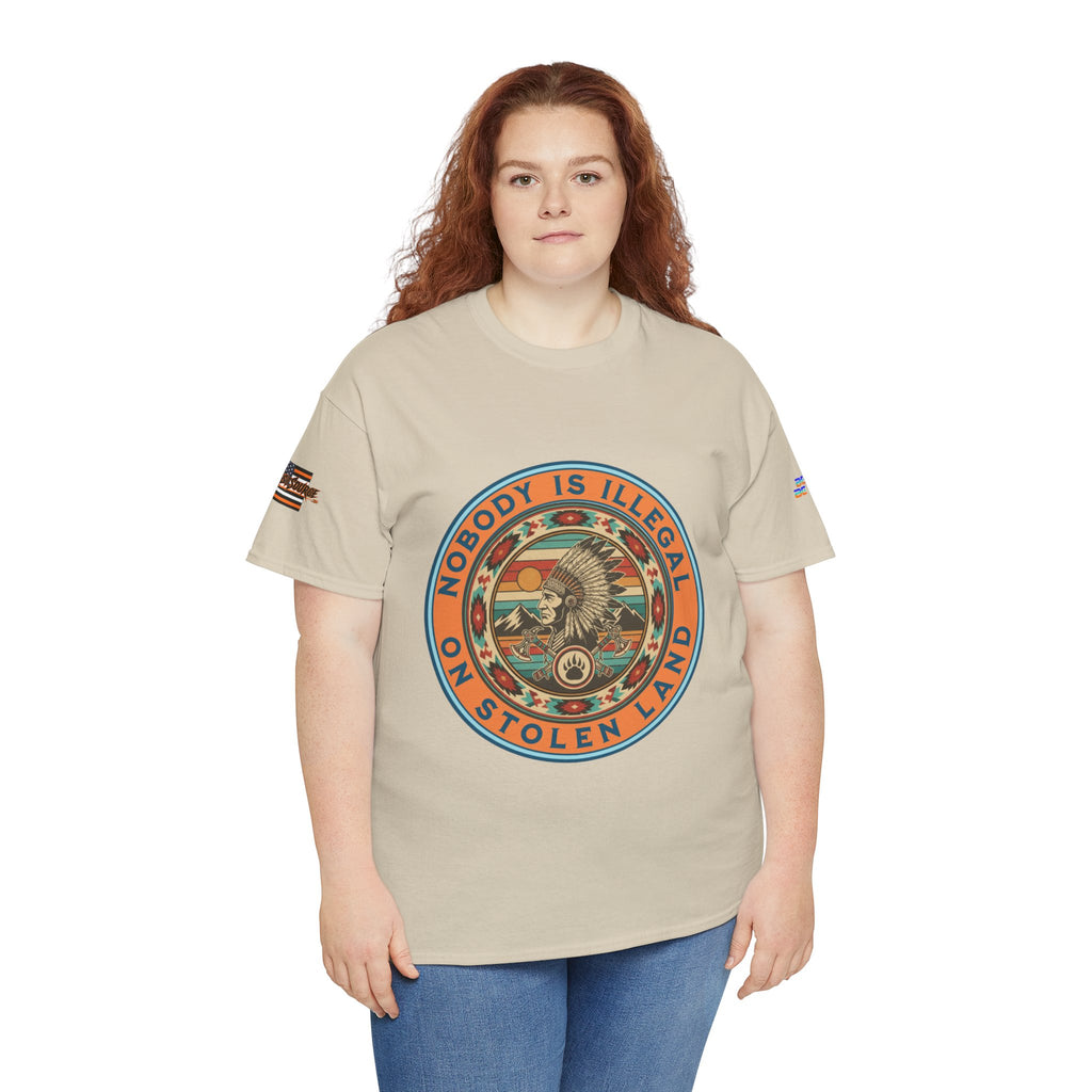 Nobody is Illegal on Stolen Land Unisex Heavy Cotton Gildan Tee, Casual Wear, Gift for Activists, Comfortable Protest Wear