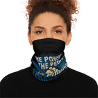 The Power of the People Winter Neck Gaiter