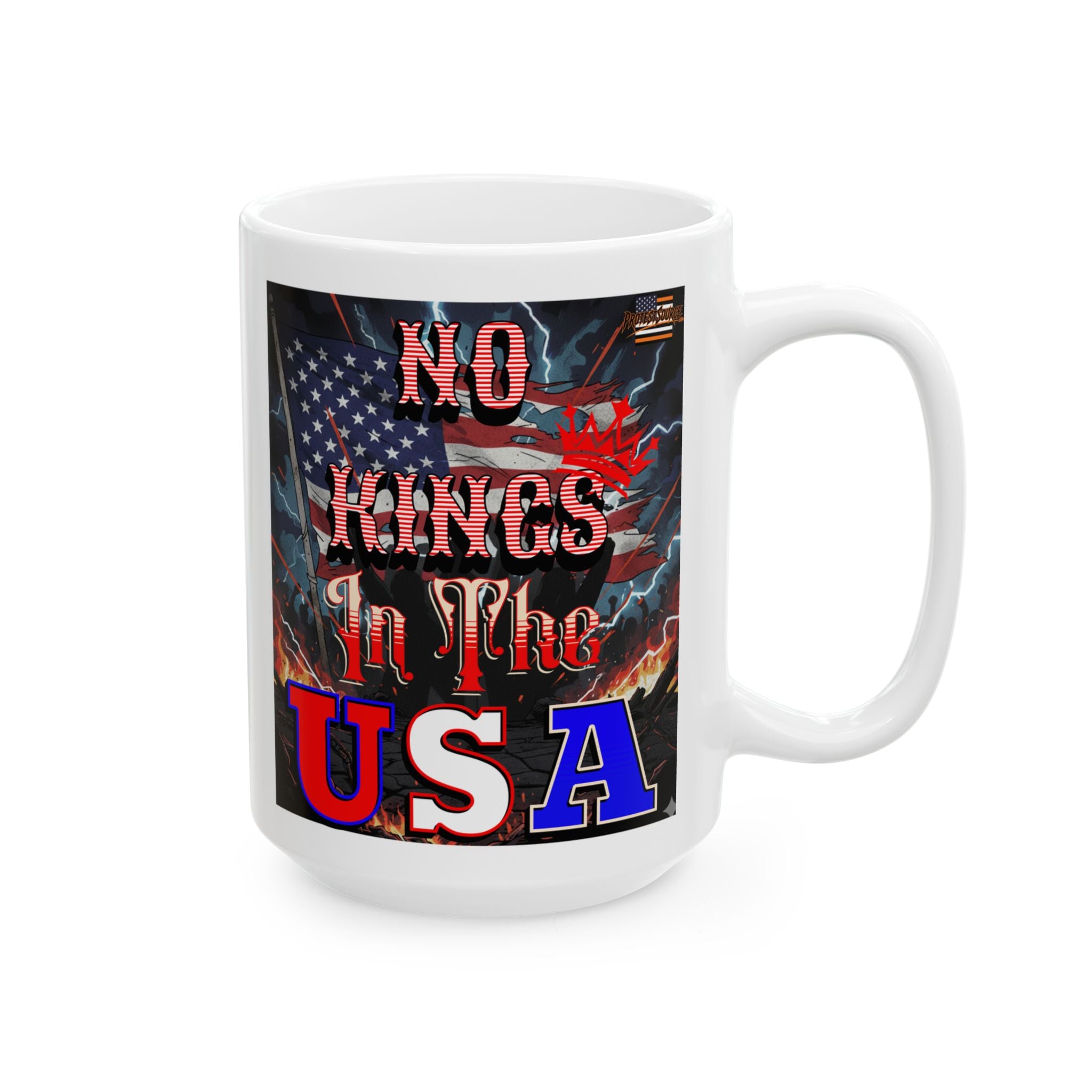 No Kings in the USA 15 oz. Ceramic Coffee Mug, Perfect for Activists, Protests, Gifts, and Daily Use