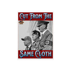 Cut From The Same Cloth 18" X 24" Durable Foam Board Protest Sign
