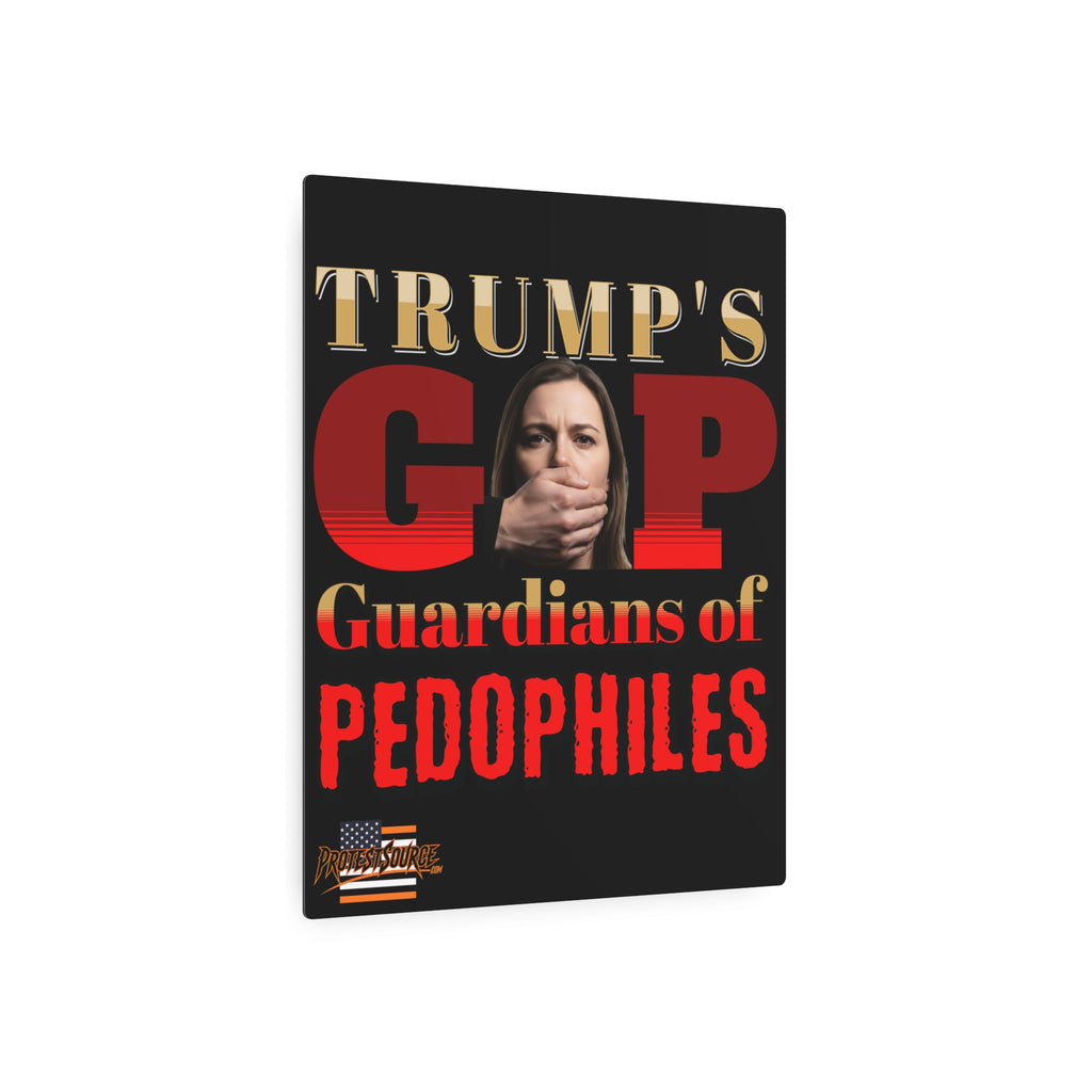Guardians of Pedophiles 16"X20" Aluminum Metal Protest Sign