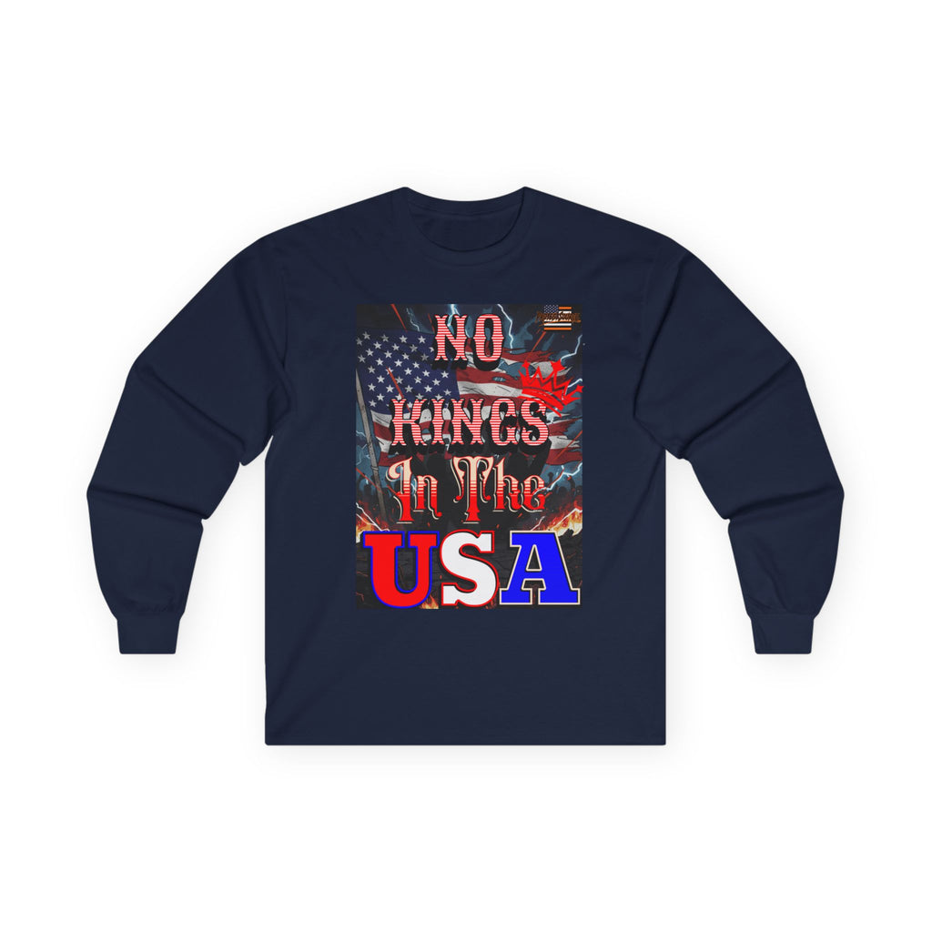 No Kings in the USA Long Sleeve Cotton Gildan Tee
