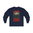 No Troops on American Streets Long Sleeve Cotton Gildan Tee