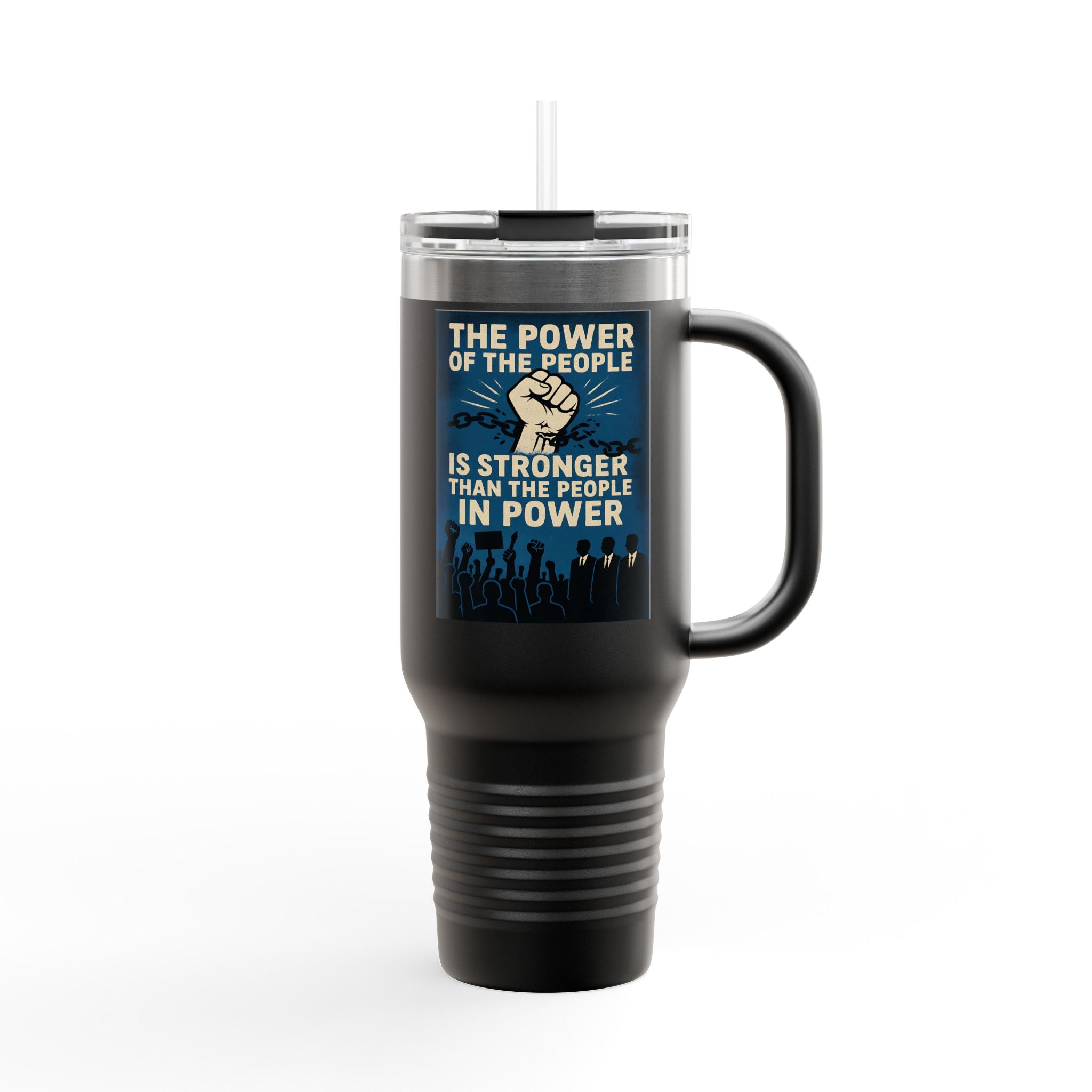 The Power of the People Insulated 40 oz. Travel Mug