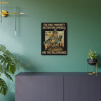 The Only Minority Destroying America 16"X20" Aluminum Metal Protest Sign