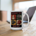 Different Time, Same Hat 15 oz. Ceramic Coffee Mug
