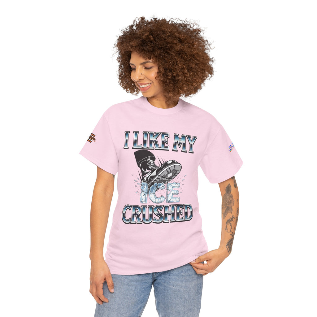 I Like My ICE Crushed Unisex Heavy Cotton Gildan Tee