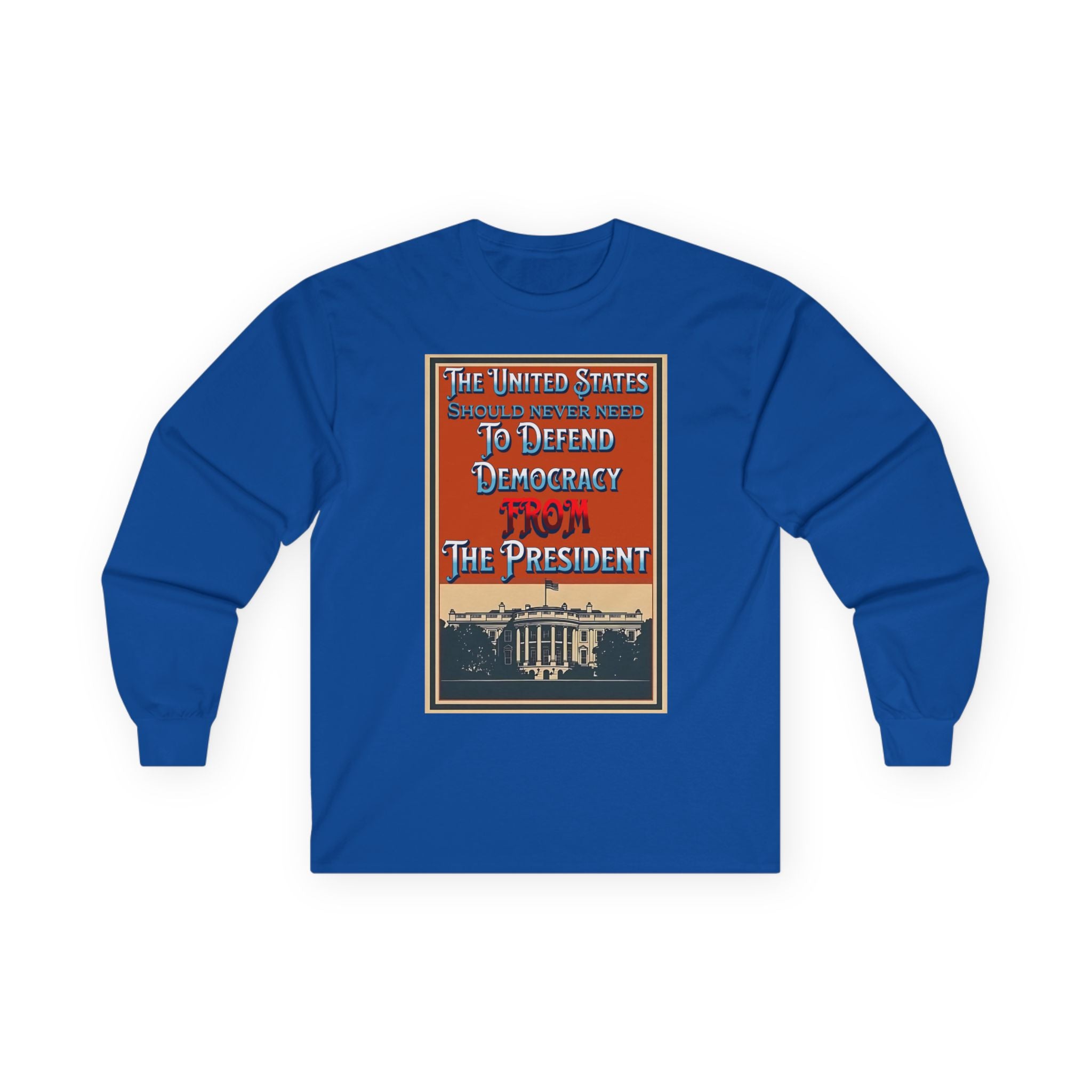 Defending Democracy Long Sleeve Cotton Gildan Tee
