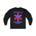 Healthcare is a Human Right Long Sleeve Cotton Gildan Tee