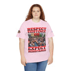 Respect Existence or Expect Resistance Unisex Heavy Cotton Gildan Tee