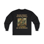 The Only Minority Destroying America Long Sleeve Cotton Gildan Tee