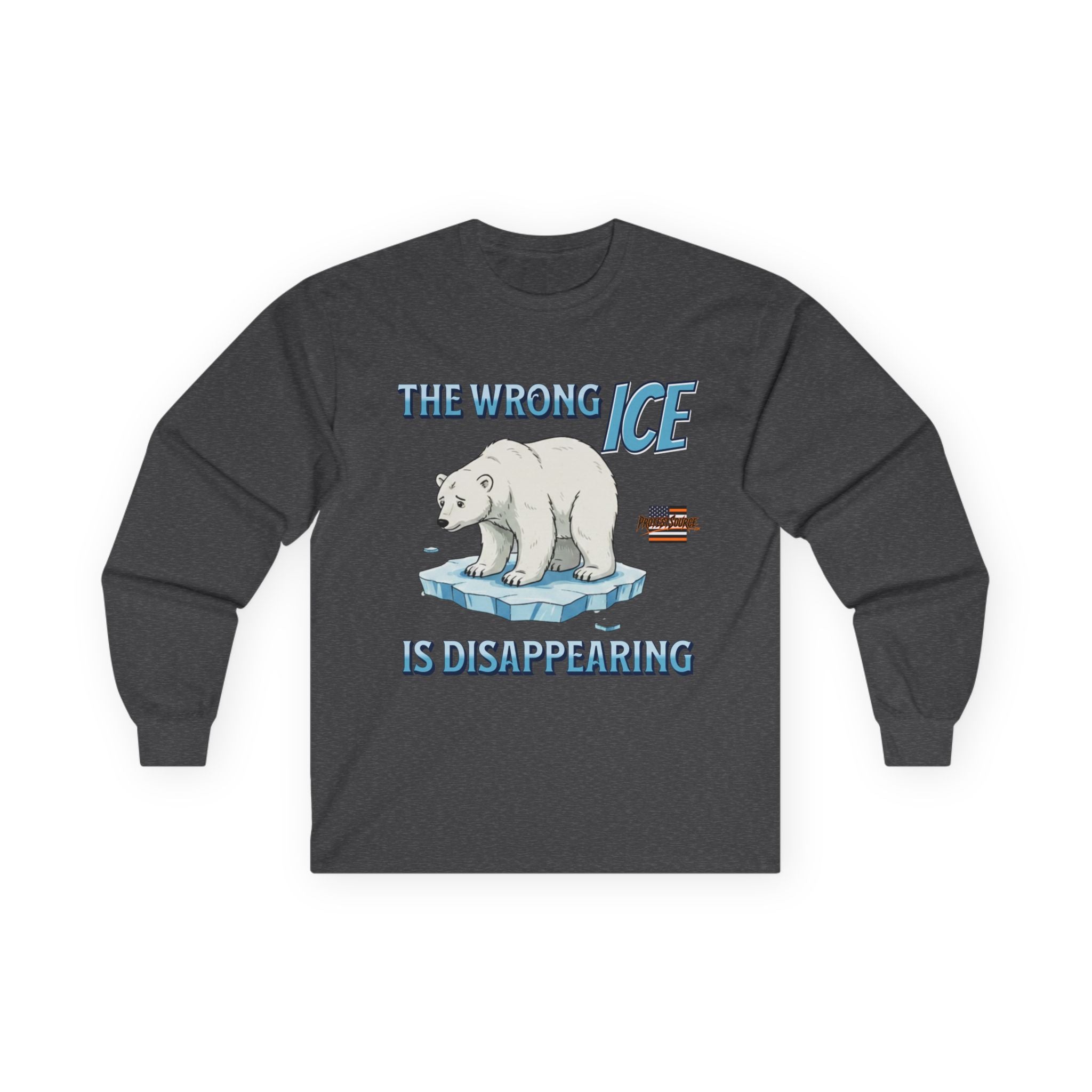 The Wrong ICE is Disappearing Long Sleeve Cotton Gildan Tee
