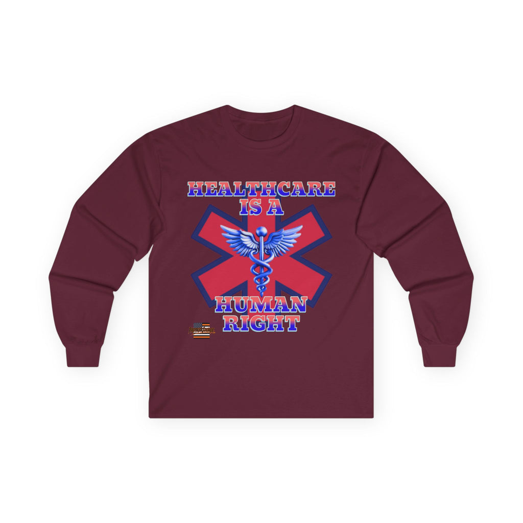 Healthcare is a Human Right Long Sleeve Cotton Gildan Tee