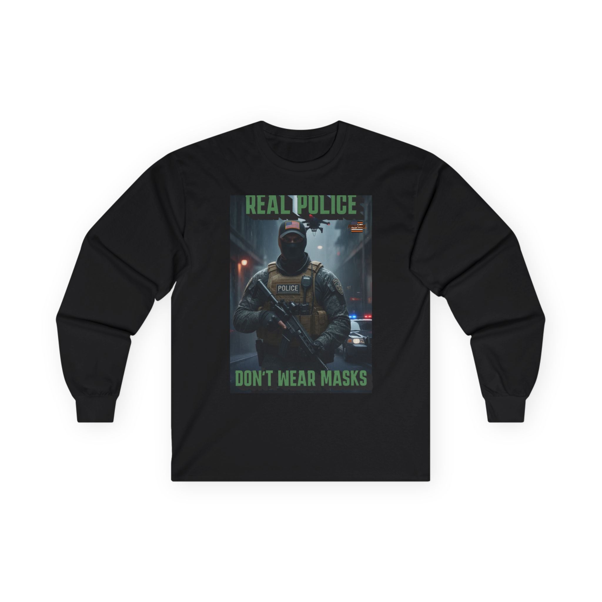 Real Police Don't Wear Masks Long Sleeve Cotton Gildan Tee