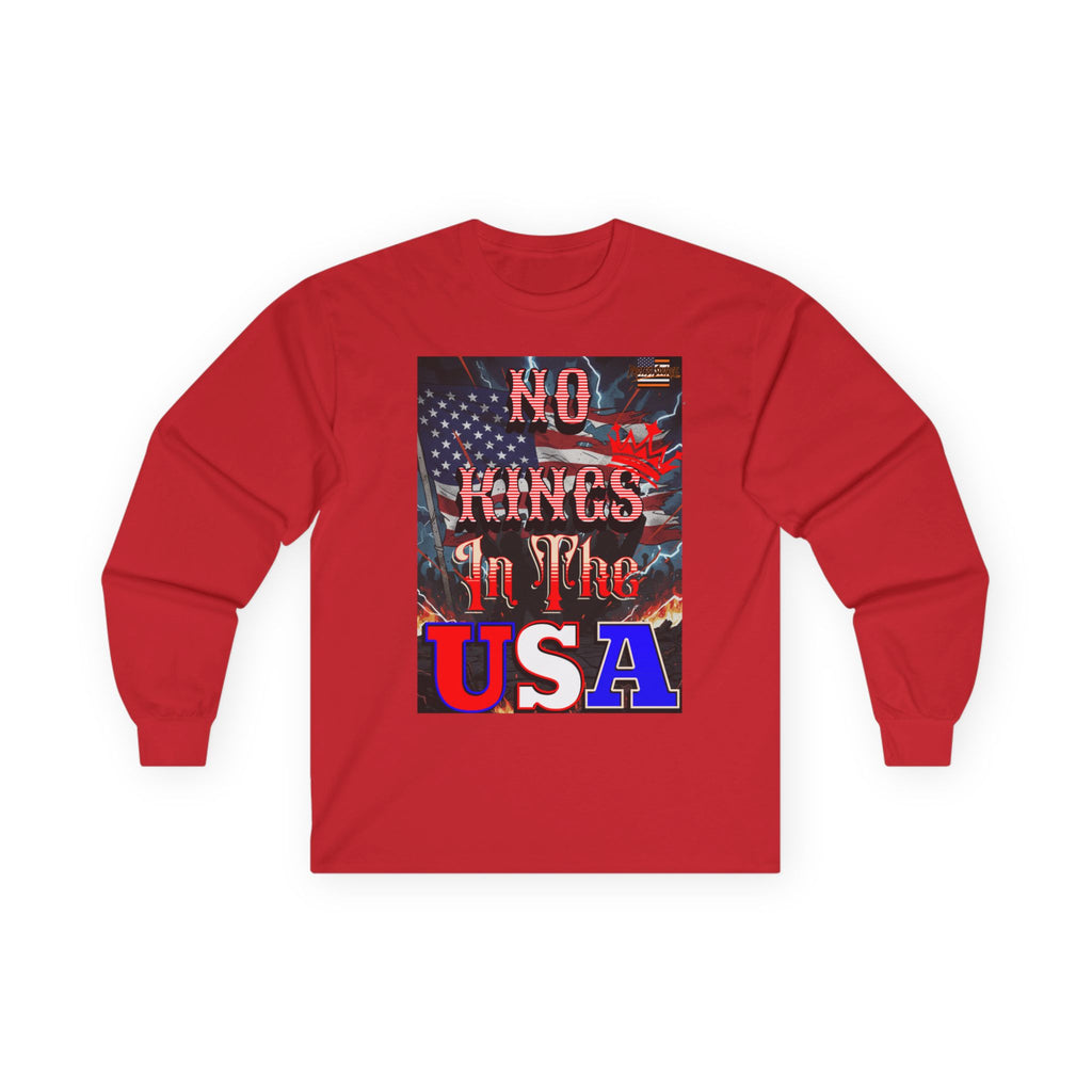 No Kings in the USA Long Sleeve Cotton Gildan Tee