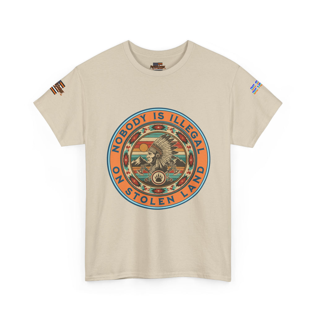 Nobody is Illegal on Stolen Land Unisex Heavy Cotton Gildan Tee