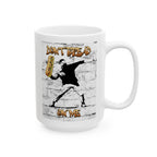 Don't Bread On Me 15 oz. Ceramic Coffee Mug