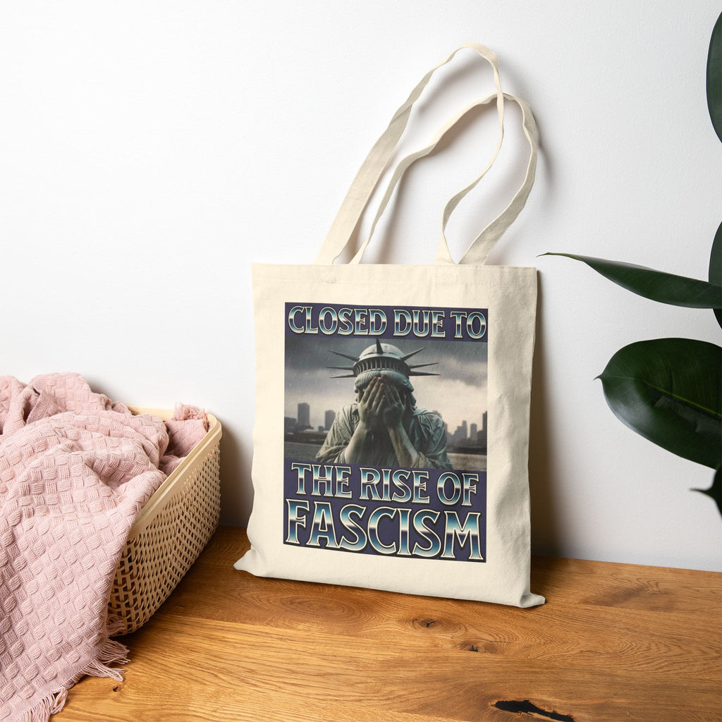 Closed Due to the Rise of Fascism Cotton Canvas Tote Bag