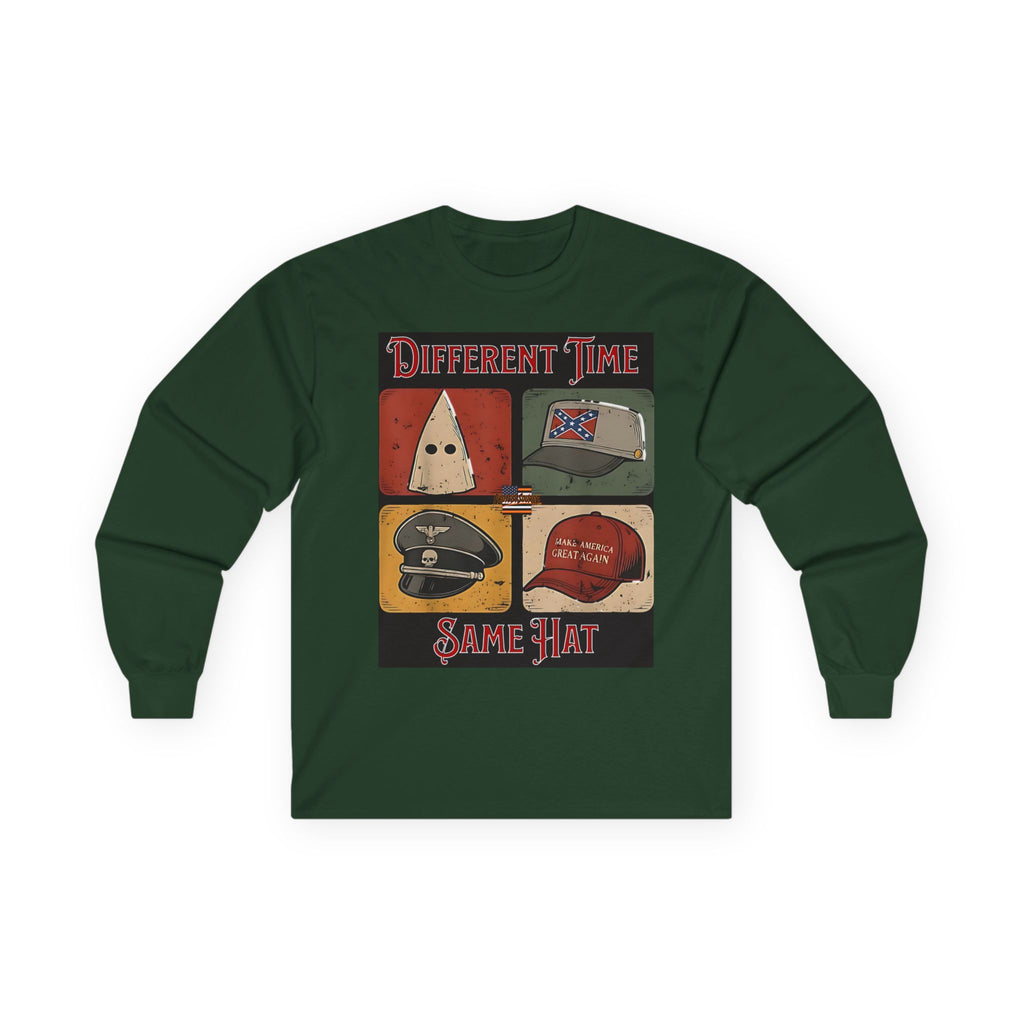 Different Time, Same Hat Long Sleeve Cotton Gildan Tee