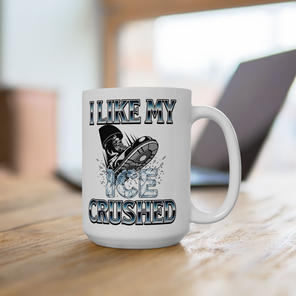I Like My ICE Crushed 15 oz. Ceramic Coffee Mug, Perfect for Activists, Protests, Gifts, and Daily Use