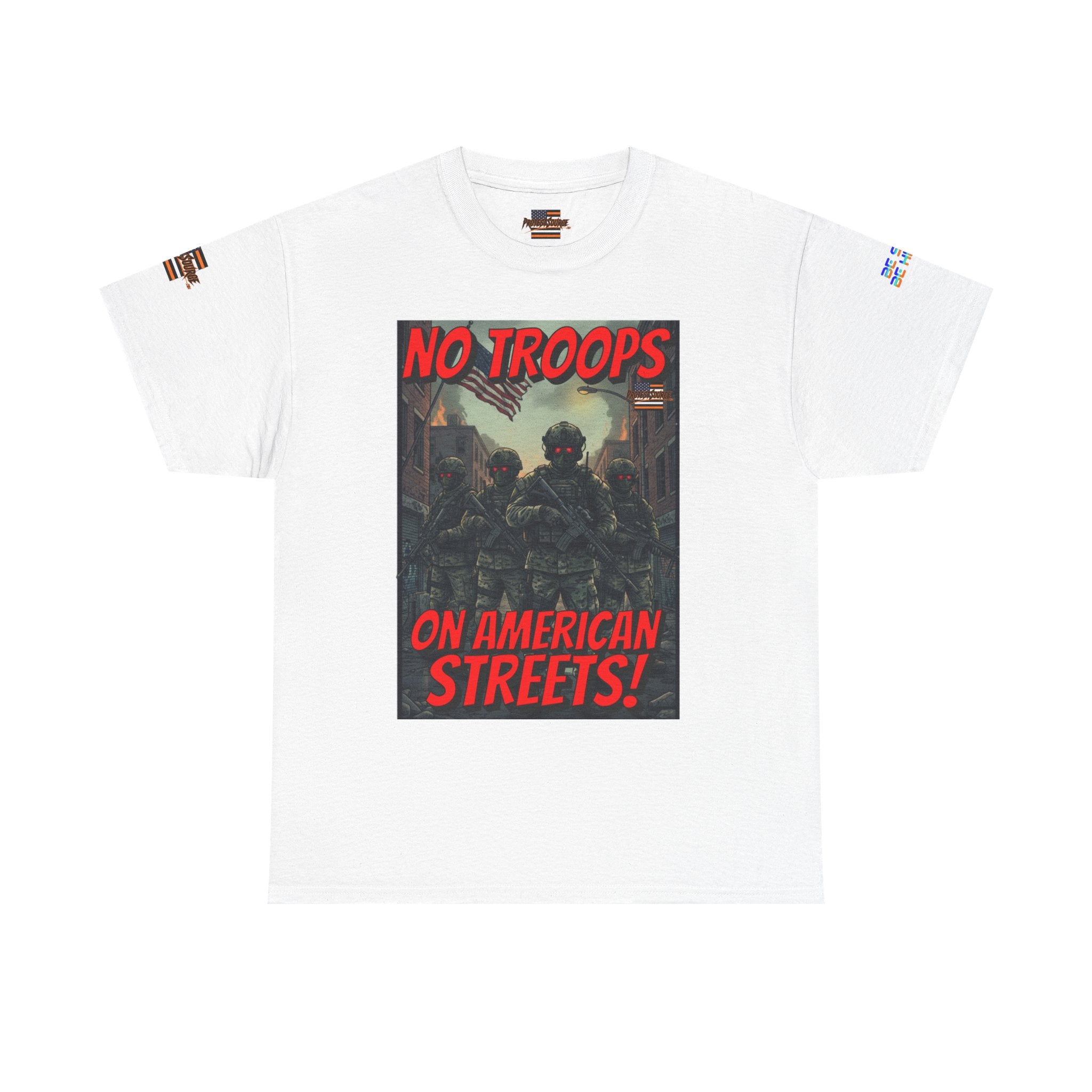 No Troops on American Streets Unisex Heavy Cotton Gildan Tee, Casual Wear, Gift for Activists, Comfortable Protest Wear