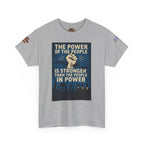 The Power of the People Unisex Heavy Cotton Gildan Tee
