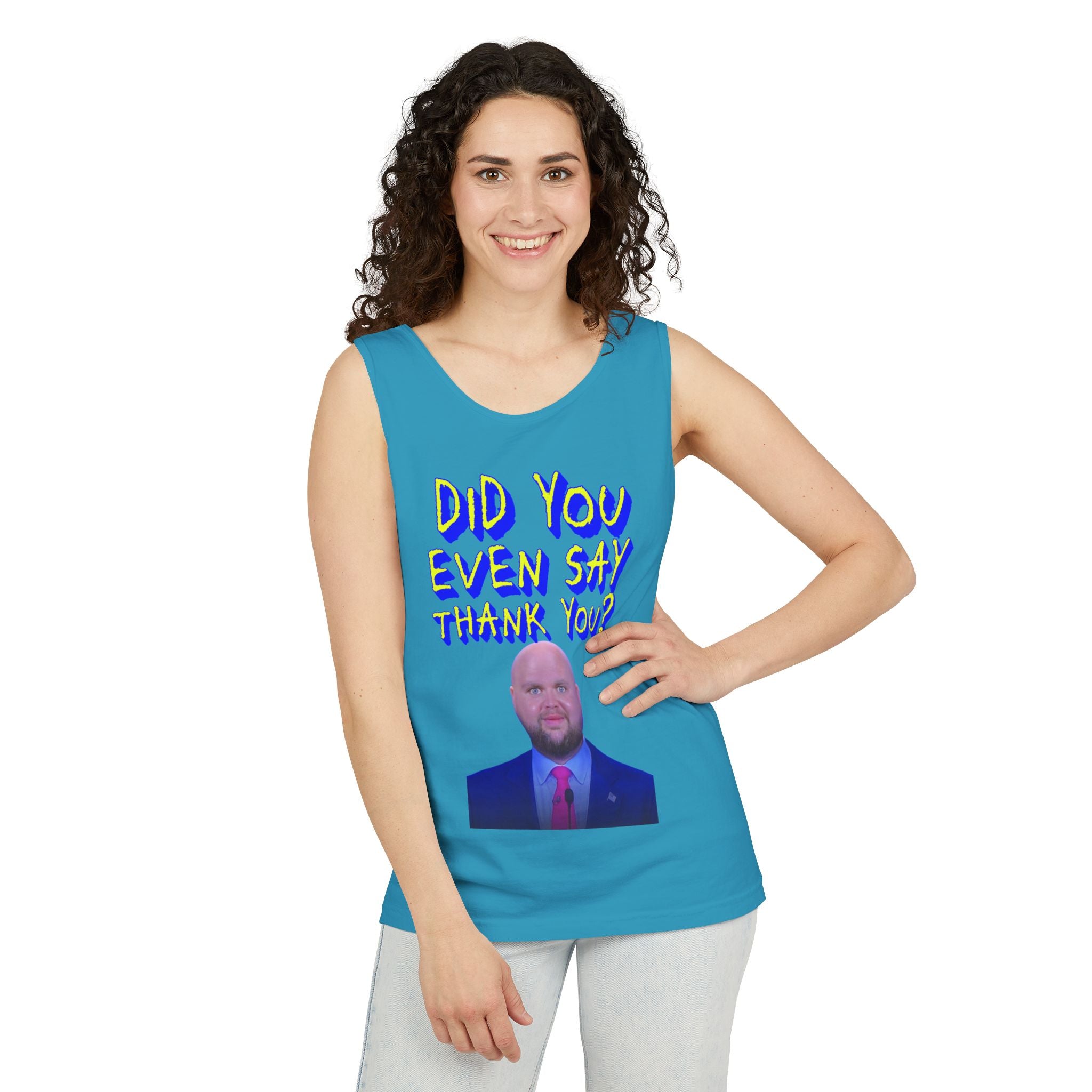 Did You Even Say Thank You Unisex Cotton Tank Top