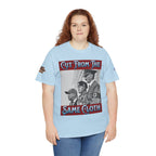 Cut From The Same Cloth Unisex Cotton Gildan Tee