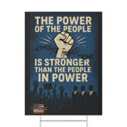 The Power of the People 18"X24" Plastic Protest Yard Sign w/Wire Stand