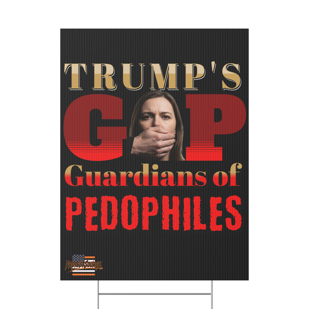 Guardians Of Pedophiles 18"X24" Plastic Protest Yard Sign w/Wire Stand