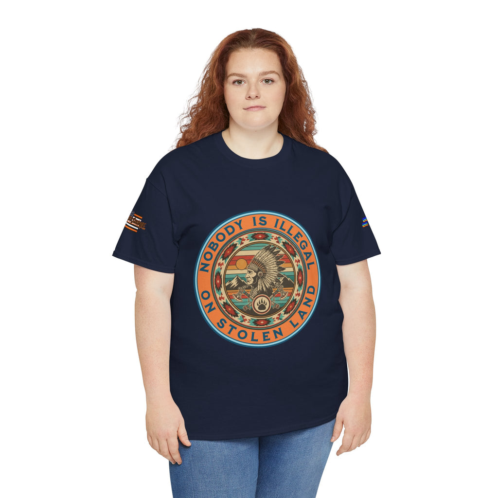 Nobody is Illegal on Stolen Land Unisex Heavy Cotton Gildan Tee, Casual Wear, Gift for Activists, Comfortable Protest Wear