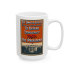 Defending Democracy 15 oz. Ceramic Coffee Mug