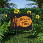 Release the Files 24"X18" Plastic Protesty Yard Sign w/Wire Stand