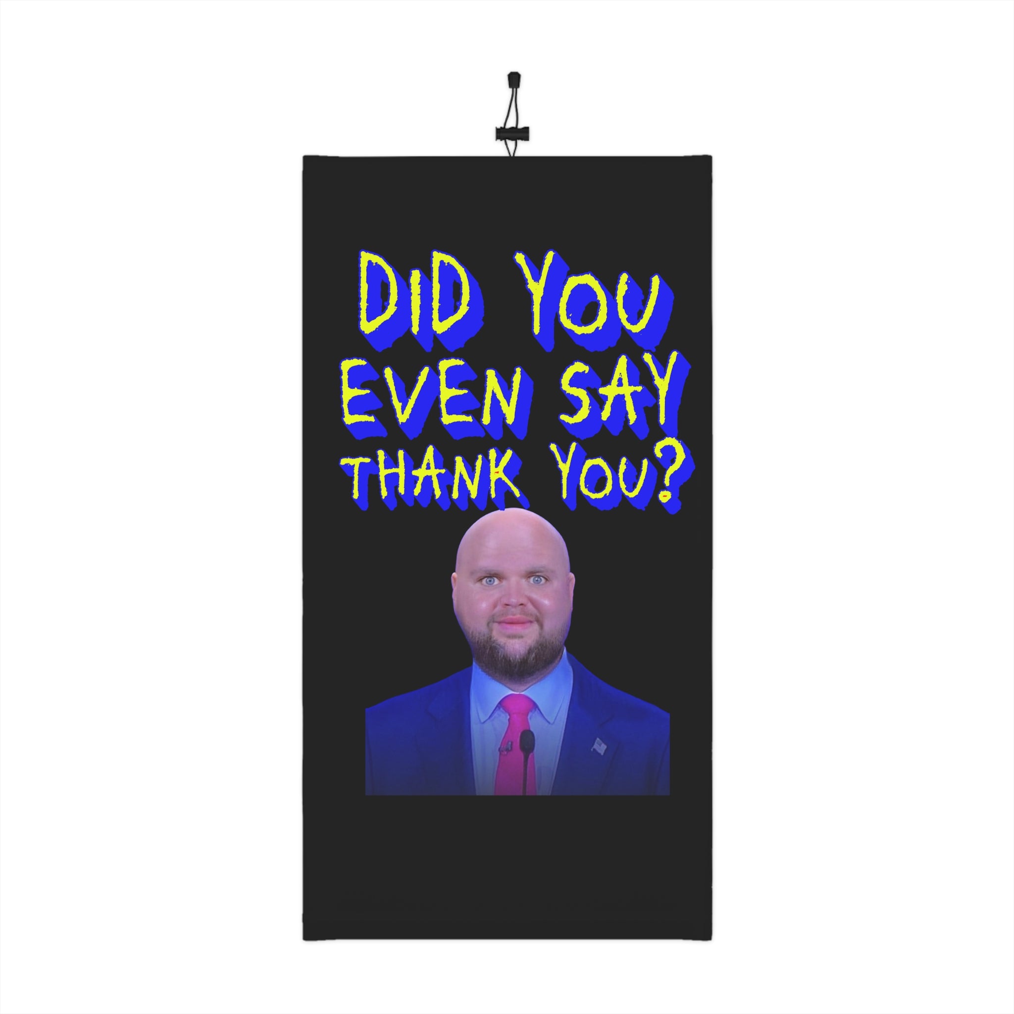 Did You Even Say Thank You Winter Neck Gaiter